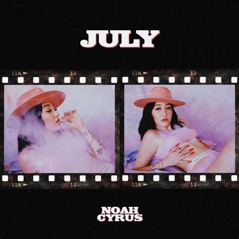 july lyrics|Noah Cyrus .